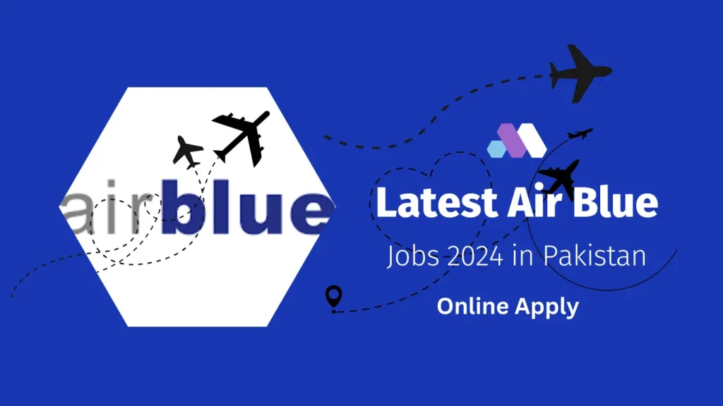 Latest Air Blue Jobs 2024 in Pakistan Online Apply