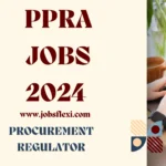 PPRA Jobs 2024 Procurement Regulator