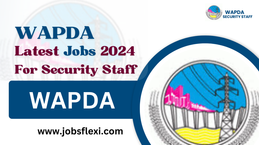 WAPDA Latest Jobs 2024