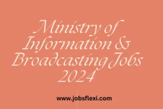 Ministry of Information Jobs 2024