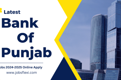Bank of Punjab Latest Jobs 2024-2025 Online Apply