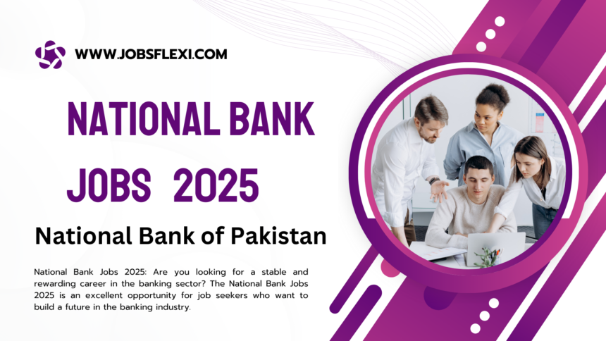 National Bank Jobs 2025